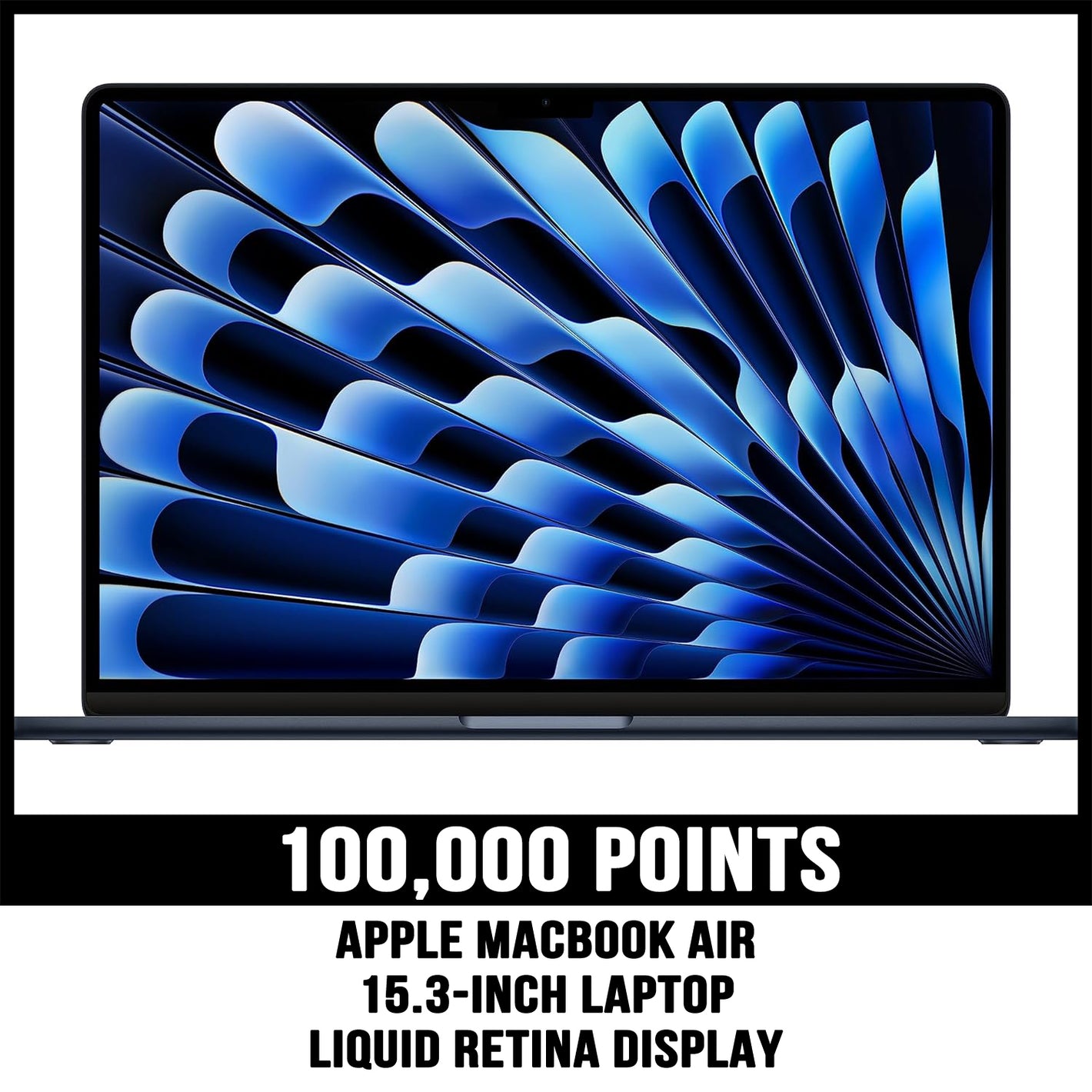 Apple Macbook Air prize for 100000 points