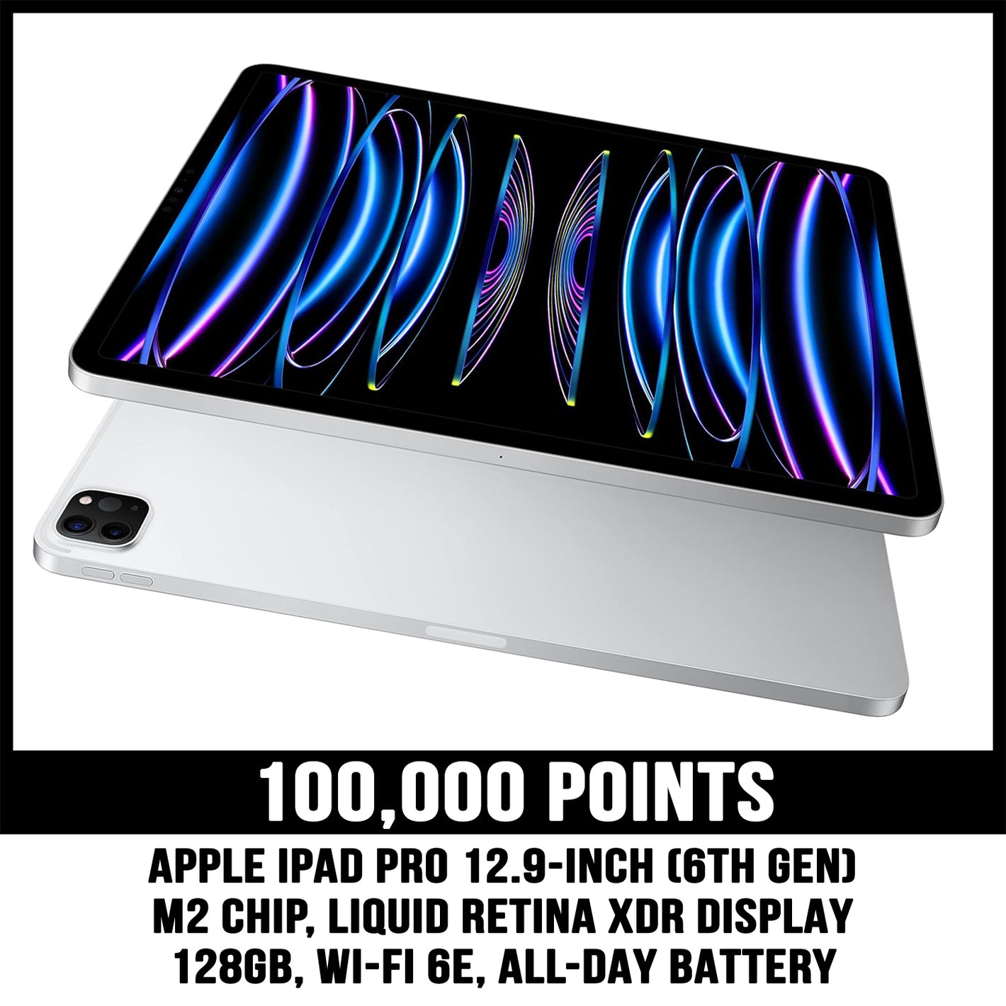 Apple iPad Pro sixth generation prize for 100000 points